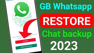 Gb Whatsapp backup restore || gb Whatsapp restore chat backup