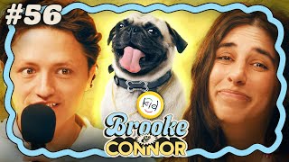 Are Pets Children? | Brooke and Connor Make a Podcast - Episode 56