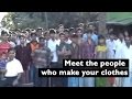 Garment workers in Bangladesh: Meet the people who make your clothes