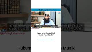 hukum menambahkan musik di vidio kajian ustadz #expemudatersesat #hijrah