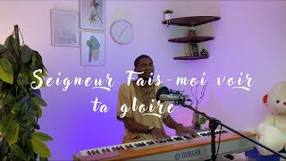 Seigneur Fais-Moi Voir Ta Gloire | Worship Moments | By Chris MANGALA