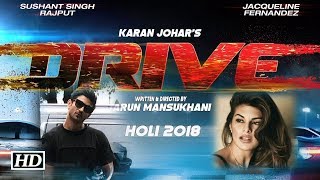 Official Trailer DRIVE 2018 I Jacqueline Fernandez I Sushant Singh Rajput I Fan Made
