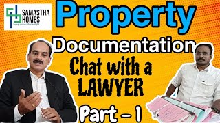 Property Documentation Kerala| Chat with a Lawyer | Part 1 | വസ്തു വാങ്ങുമ്പോൾ ശ്രെദ്ധിക്കൂ