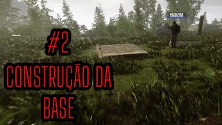 #2 Sons Of The Forest - Começamos a construção da nossa base