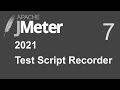 7 | JMeter | Test Script Recorder |