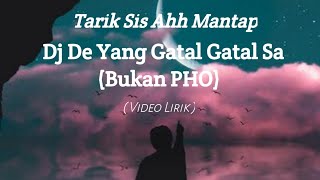 Download Lagu Dj De Yang Gatal Gatal Sa Tarik Sis Viral Tiktok L... MP3 Gratis