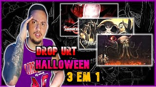 DROP URT HALLOWEEN 3 EM 1 - PART 1 (RE4CT ZEEDXZ)