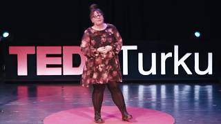 Recognizing Our State of Mind: Surprising Key to a Stereotype-Free World | Anna Puhakka | TEDxTurku