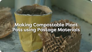 How to Make Compostable Plant Pots using Envii Postage Materials