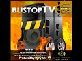 BUSTOP TV RIDDIM BY DJ FYDALE MIXTAPE BY DJNICHOMAN