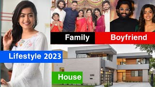 Rashmika Mandana Lifestyle 2023 | Rashmika Mandana Biography Lifestyle 2023 Age Income Family
