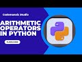Python Arithmetic Operators Explained | Easy & Beginner Friendly #coding #python