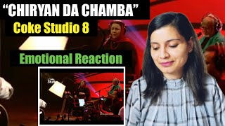 “Chiryan Da Chamba” | Coke Studio Season 8 | Suraiya Khanum x Anwar Maqsood | Reaction