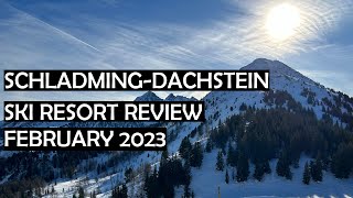 The BEST Austrian ski resort you've NEVER heard of - Schladming Dachstein