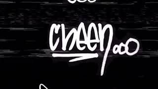 #cheen