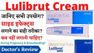 Lulibrut Cream Uses \u0026 Side Effects in Hindi, Lulibrut Cream