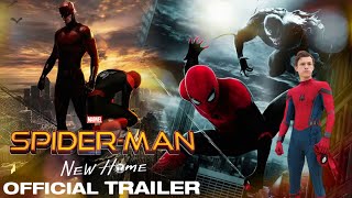 Spider-man 4: New Home | Official Teaser | Tom Holland , Tom Hardy In Marvel Studios
