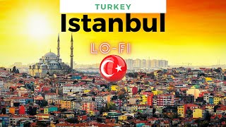 Turkey | Istanbul City from Drone | Chill Lo-fi for studying / relaxing / meditating