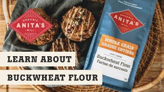 All About Buckwheat Flour