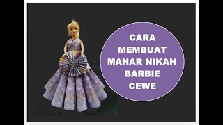 CARA MEMBUAT MAHAR NIKAH BARBIE CEWE