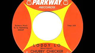 1963 HITS ARCHIVE: Loddy Lo - Chubby Checker