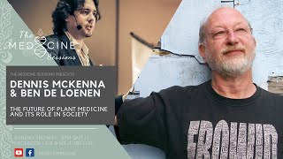 The Medicine Sessions #4: Dennis McKenna - The Future of Plant Medicine and its Role in Society