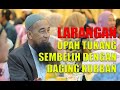 Fiqh Korban episod 17 : Larangan Upah Tukang Sembelih Dengan Daging Korban - Ustaz Azhar Idrus