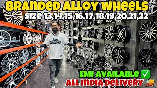 Branded alloy wheels market Delhi | latest design alloy wheels collection | EMI available 🤯