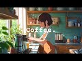 Morning Coffee ☕️ Deep focus study/work [lofi jazz- lofi-chill mix]