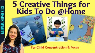 5 Unique Screen Free Kids Activities for Concentration #toddlers #indoor @mummasuperkids