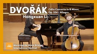 Morningside MB 2023 | Hongxuan Li - Dvořák Cello Concerto in B Minor, Op. 104