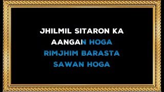 Jhilmil Sitaron Ka Aangan Hoga - Karaoke With Female Voice