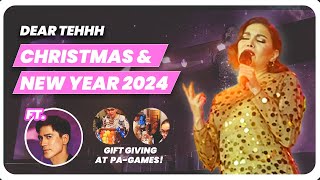 DEAR TEHHH: CHRISTMAS AT NEW YEAR 2024 EDITION!!