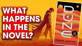 What Happens In Frank Herbert's Dune? - Hack The Movies