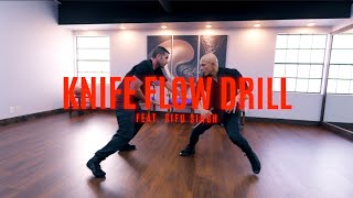 Knife Flow Drill: Training The Right Way