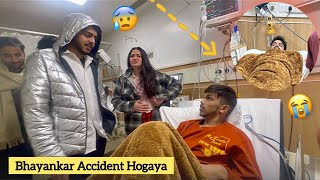 Bhayankar Accident Hogaya 😰😭