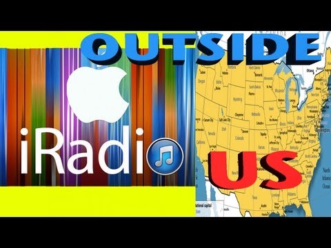 HOW TO: Use iRadio (iTunes Radio) OUTSIDE US | iRadio in Europe, UK, Asia HOW TO: Use iRadio (iTunes Radio) OUTSIDE US | iRadio in Europe, UK, Asia