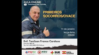 NEU SAMU Web Aula Primeiros Socorros - OVACE