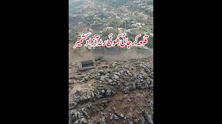 Qila Karjai || Historical Fort In khuiratta Azad Kashmir #shorvideo