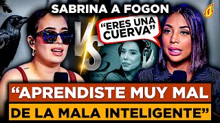 SABRINA CONFRONTA A FOGON POR LLAMARLA CUERVA A SUS ESPALDAS (DISCUSIÓN SALPICA A JESSICA PEREIRA)