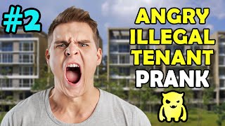 Angry Illegal Tenant Prank #2 - Ownage Pranks