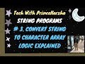 3.String programs in java - Program to convert string to character array