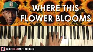 HOW TO PLAY - Tyler, The Creator - Where This Flower Blooms (Piano Tutorial Lesson)