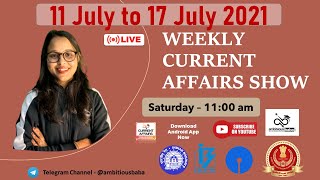Best 200+ Current Affairs Weekly Discussion July Part 3 2021 for SBI , RRB  , IBPS , 2021