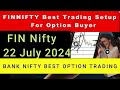 FinNifty 22  July Chart Analysis For Monday ! FinNifty Option Buyer Trade Trape Zone