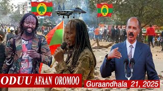 Oduu Afaan Oromoo Guraandhala 21, 2025 | Ethiopian News Today