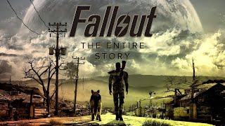 Fallout: The Entire Story