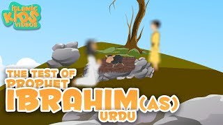 Prophet Stories In Urdu | Prophet Ibrahim (AS) | Part 3 | Quran Stories In Urdu | Urdu Cartoons