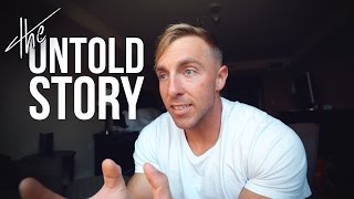 The Untold Story | Vlog 3