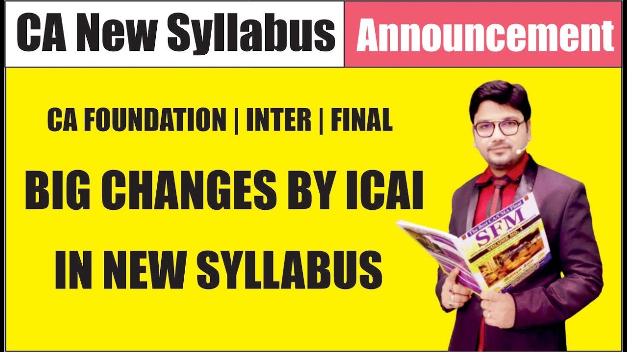 ICAI New Syllabus Announcement | A Big Changes In CA New Syllabus | CA ...